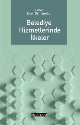 Belediye Hizmetlerinde İlkeler