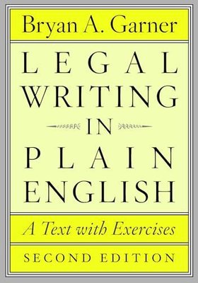Legal Writing in Plain English Second Edition