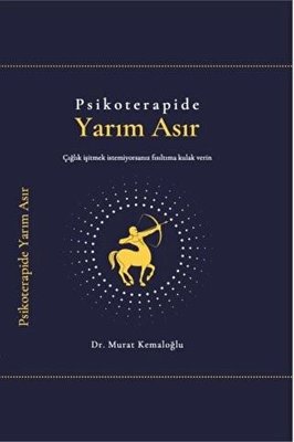 Psikoterapide Yarım Asır