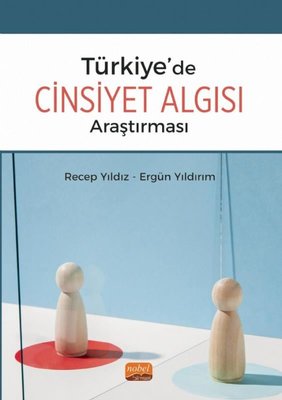 Türkiye'de Cinsiyet Algısı Araştırması