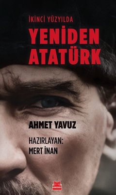 İkinci Yüzyılda Yeniden Atatürk