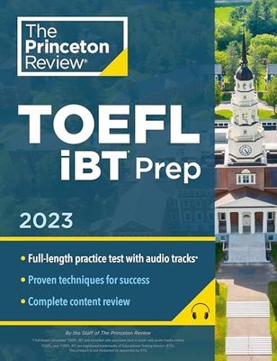 Princeton Review TOEFL iBT Prep with Audio/Listening Tracks, 2023 (College Test Preparation)