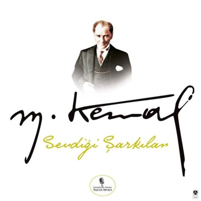 Nazan Sıvacı Mustafa Kemal Atatürk'ün Sevdiği Şarkılar (Yeni Kapak) Plak