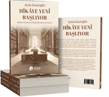 Hikaye Yeni Başlıyor - Roman Yazmanın Öngörülemeyen Serüveni