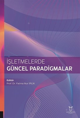 İşletmelerde Güncel Paradigmalar