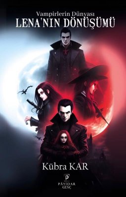 Lena'nın Dönüşümü - Vampirlerin Dünyası