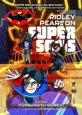 Yüksükotu Görevi - Super Sons 2.Kitap