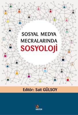 Sosyal Medya Mecralarında Sosyoloji