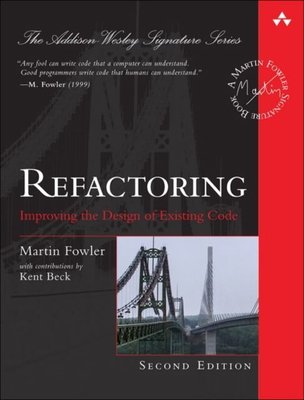 Refactoring (Addison-Wesley Signature Series (Fowler))