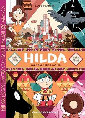 Hilda: The Trolberg Stories (Hildafolk Comic)