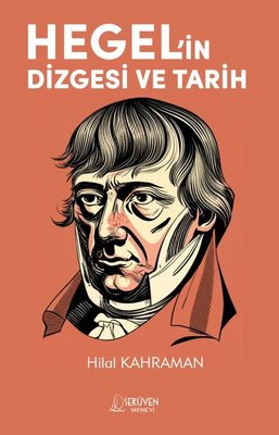 Hegel'in Dizgesi ve Tarih