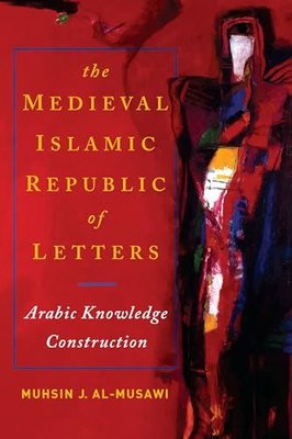 Medieval Islamic Republic of Letters