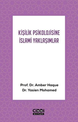 Kişilik Psikolojisine İslami Yaklaşımlar