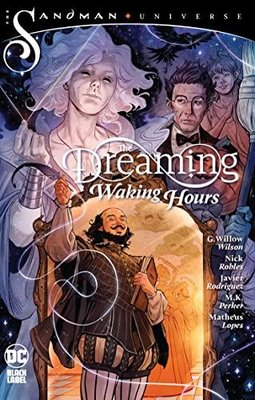 Dreaming: Waking Hours