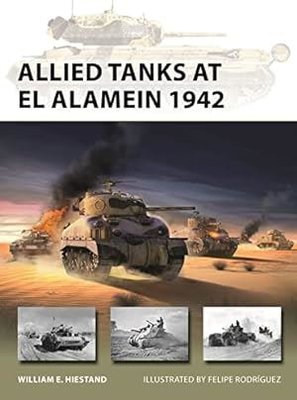 Allied Tanks at El Alamein 1942 (New Vanguard)