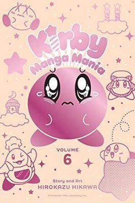 Kirby Manga Mania Vol. 6