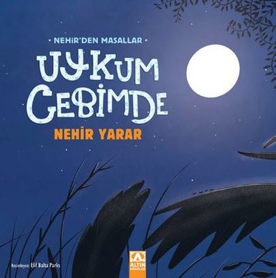 Uykum Cebimde - Nehir'den Masallar