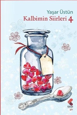 Kalbimin Şiirleri - 4