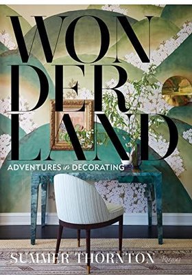 Wonderland : Adventures in Decorating
