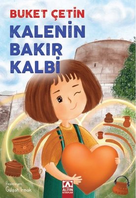 Kalenin Bakır Kalbi