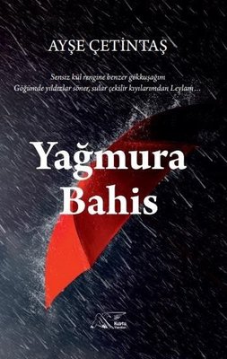 Yağmura Bahis