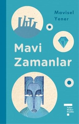 Mavi Zamanlar - Modern Klasikler