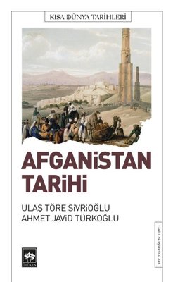 Afganistan Tarihi - Kısa Dünya Tarihleri