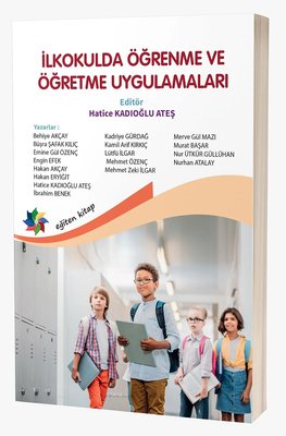 İlkokulda Öğrenme ve Öğretme Uygulamaları