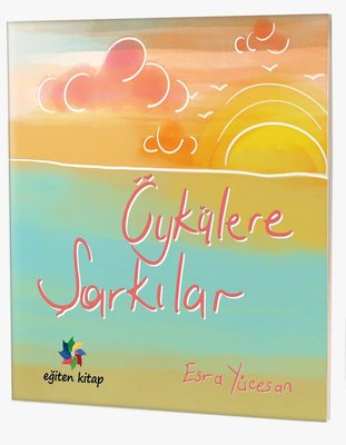 Öykülere Şarkılar