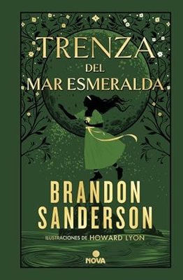Novela Secreta 01: Trenza Del Mar Esmeralda