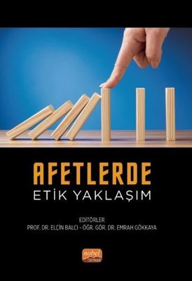 Afetlerde Etik Yaklaşım