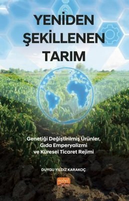 Yeniden Şekillenen Tarım