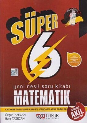 6. Sınıf Matematik Süper Yeni Nesil Soru Kitabı