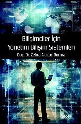 Bilişimciler İçin Yönetim Bilişim Sistemleri