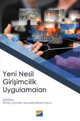 Yeni Nesil Girişimcilik Uygulamaları