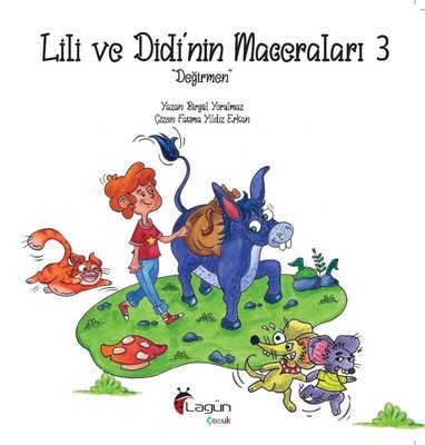 Lili ve Didi'nin Maceraları 3 - Değirmen