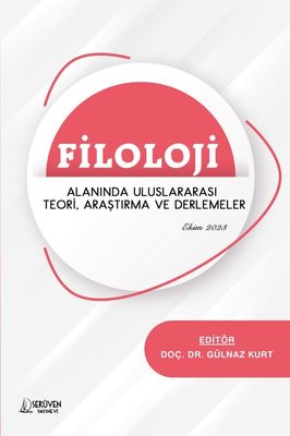 Filoloji Alanında Uluslararası Teori Araştırma ve Derlemeler - Ekim 2023