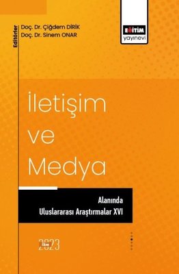 İletişim ve Medya Alanında Uluslararası Araştırmalar 16