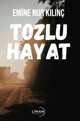 Tozlu Hayat