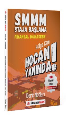 SMMM Staja Başlama Finansal Muhasebe Hocan Yanında Pratik Ders Notları