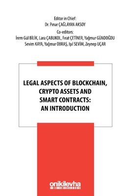 Legal Aspects Of Blockchain Crypto Assets and Smart Contracts: An ...
