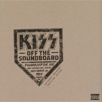 Kiss Off The Soundboard: Poughkeepsie NY 1984 Plak