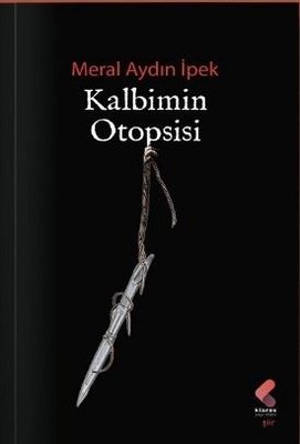 Kalbimin Otopsisi