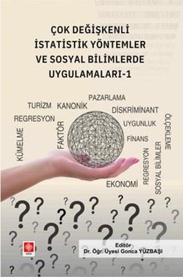 Çok Değişkenli İstatistik Yöntemler ve Sosyal Bilimlerde Uygulamaları 1
