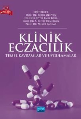 Klinik Eczacılık  -  Temel Kavramlar ve Uygulamalar