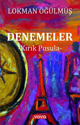 Denemeler - Kırık Pusula