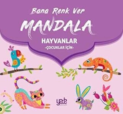 Bana Renk Ver - Mandala - Çocuklar İçin - Hayvanlar
