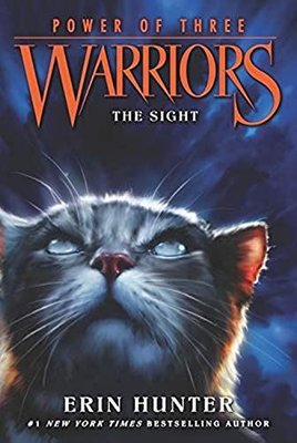 Warriors: Power of Three #1: The Sight (Warriors: Power of Three)