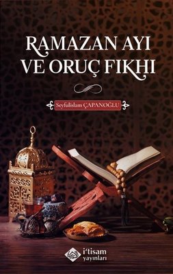 Ramazan Ayı ve Oruç Fıkhı