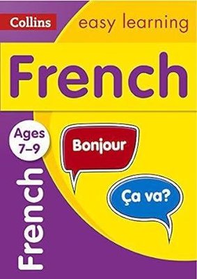 French Ages 7 - 9: Ideal For Home Learning (Collins Easy Learning Primary Languages)